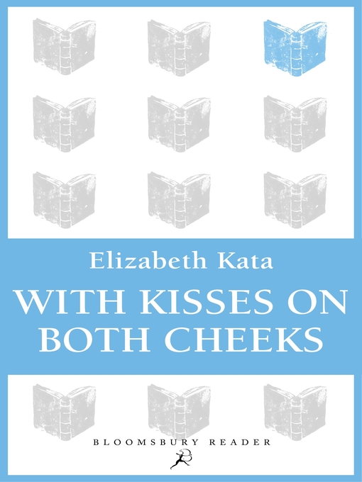 Title details for With Kisses on Both Cheeks by Elizabeth Kata - Available